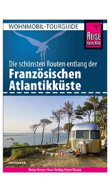 Camping an der Atlantikküste - Reise Know-How Wohnmobil-Tourguide